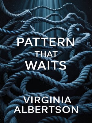 cover image of Pattern That Waits